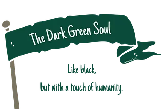 TheDarkGreenSoul