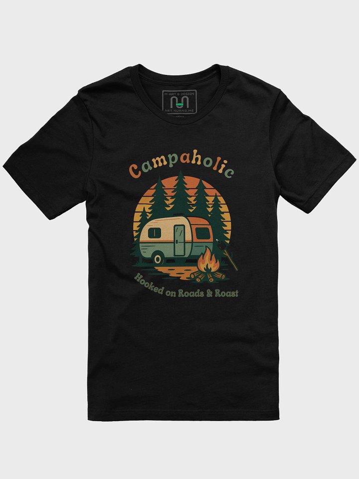 Campaholic- Hooked on Roads & Roast - T-Shirt product image (1)
