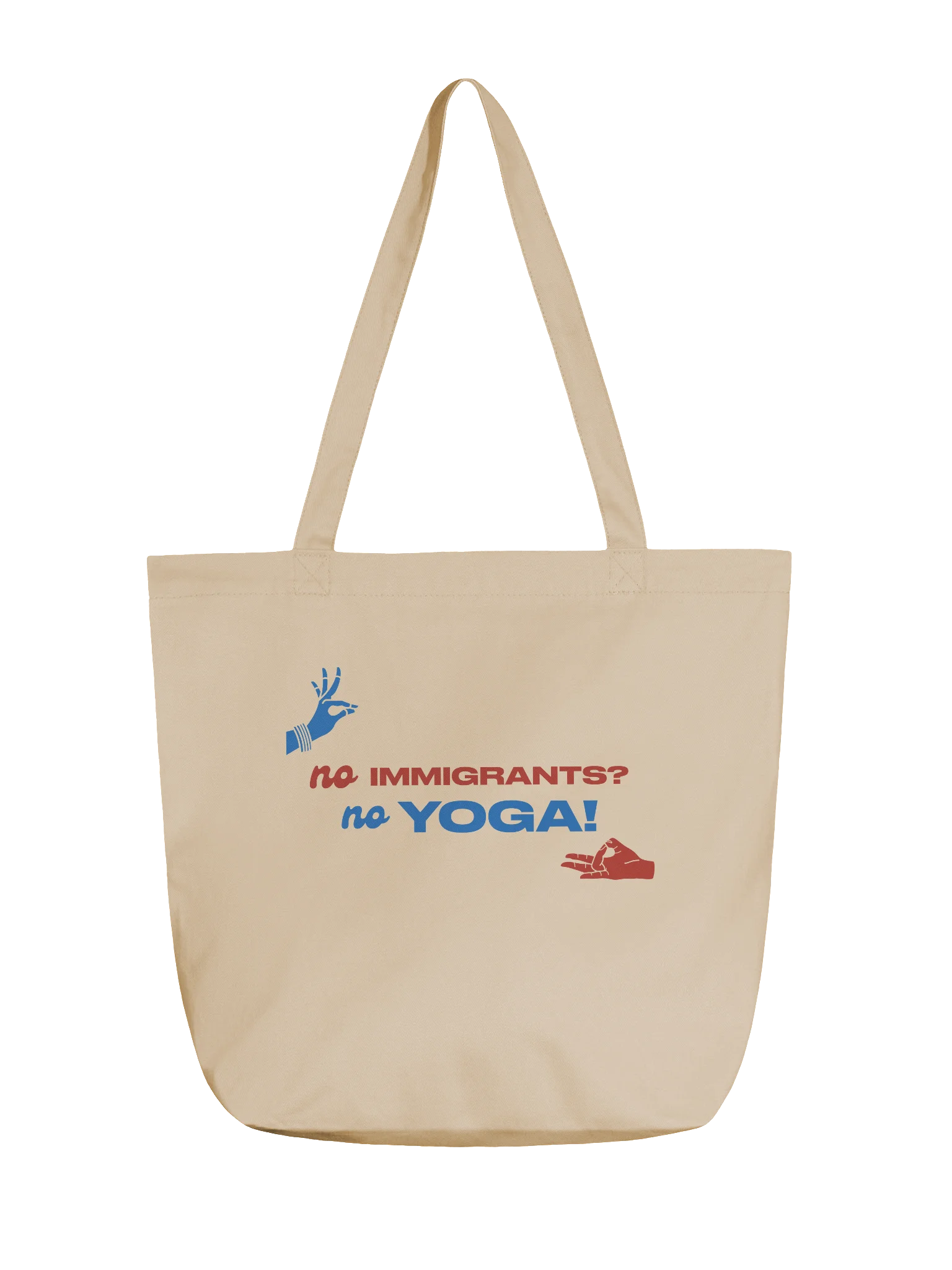 No Immigrants? No Yoga! Tote Bag product image (1)