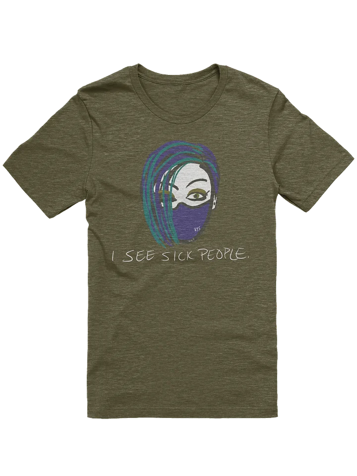 I See Sick People tee product image (1)