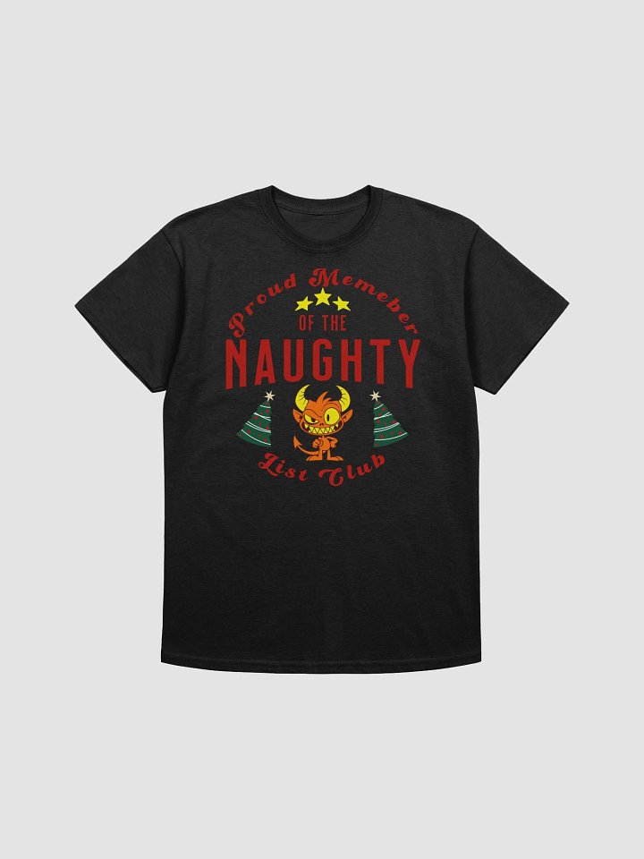 Proud Member of the Naughty List Club - Funny Christmas Shirt product image (1)