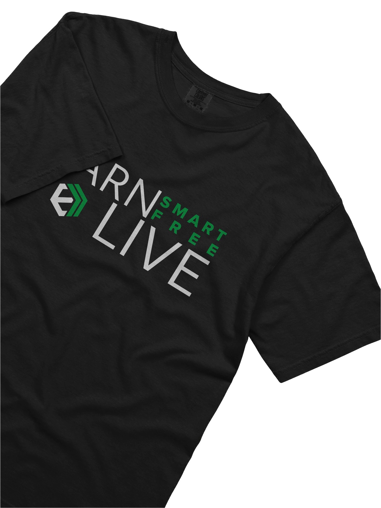 Earn Smart. Live Free. T-Shirt product image (5)