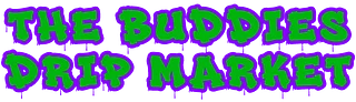 The Buddies Drip Market