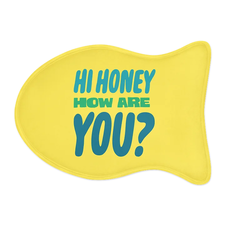 Hi Honey How Are You? Pet Mat product image (1)