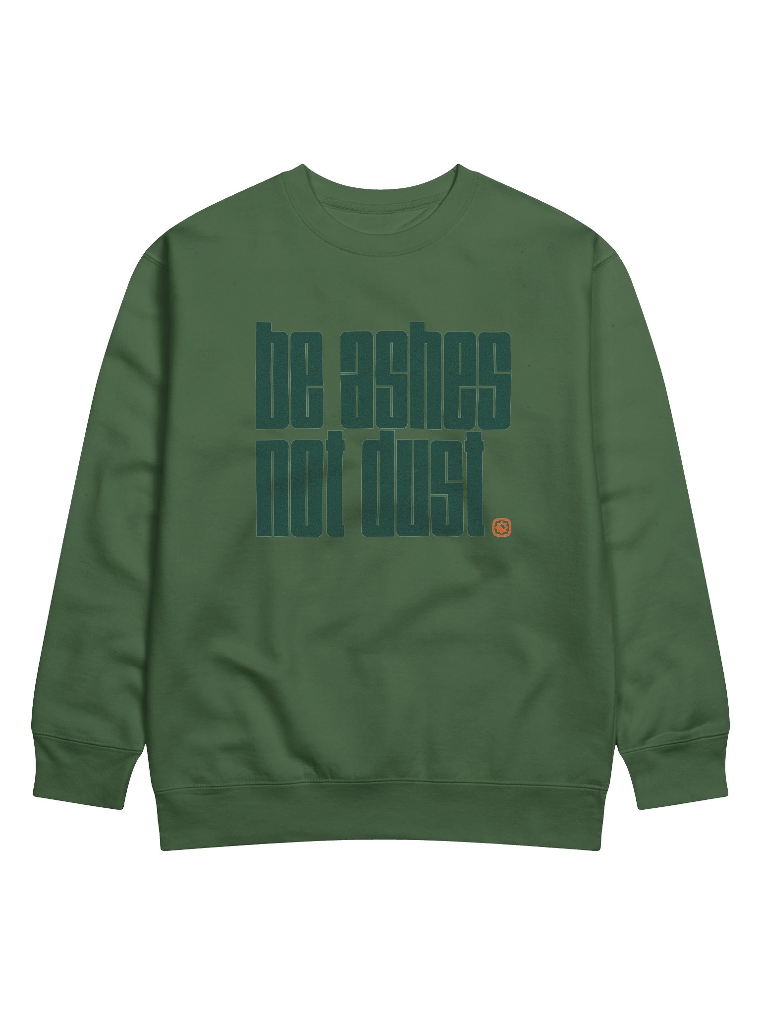 Be Ashes Sweatshirt product image (1)