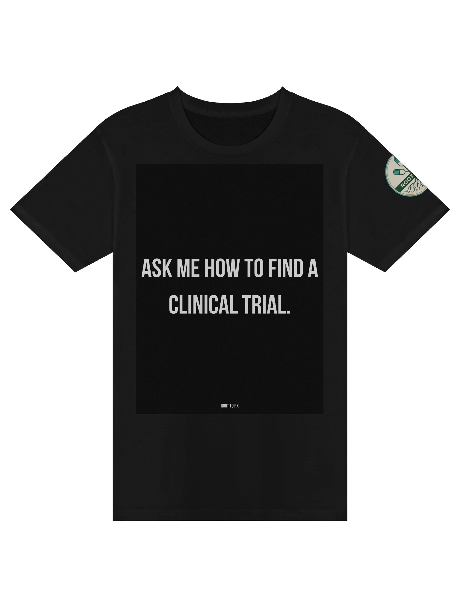 Ask Me How to Find a Clinical Trial Tee product image (1)