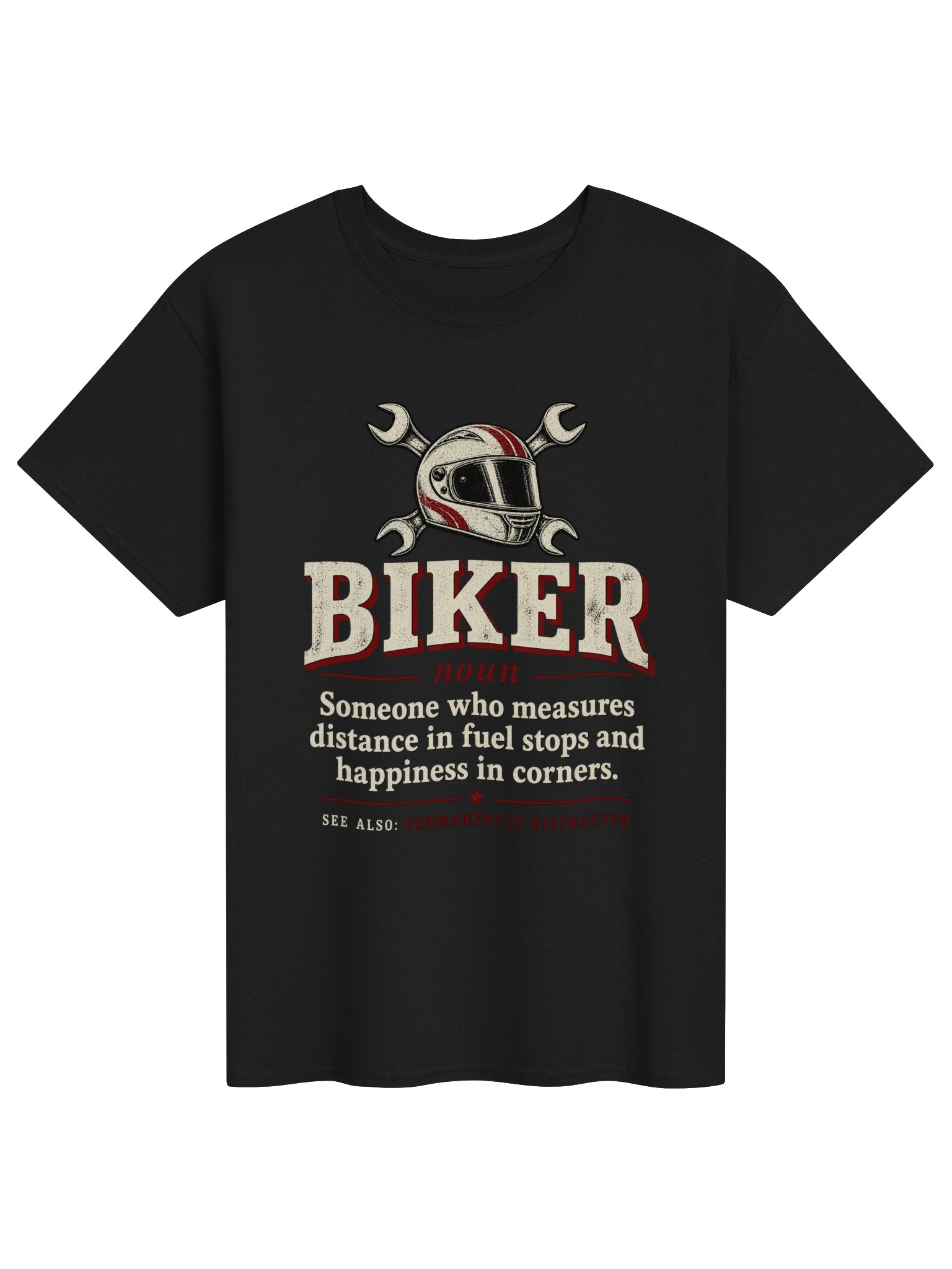 Biker Definition – Fuel Stops and Corners Motorcycle T-Shirt product image (1)
