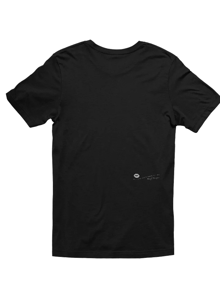BIGGER is better Tee product image (2)