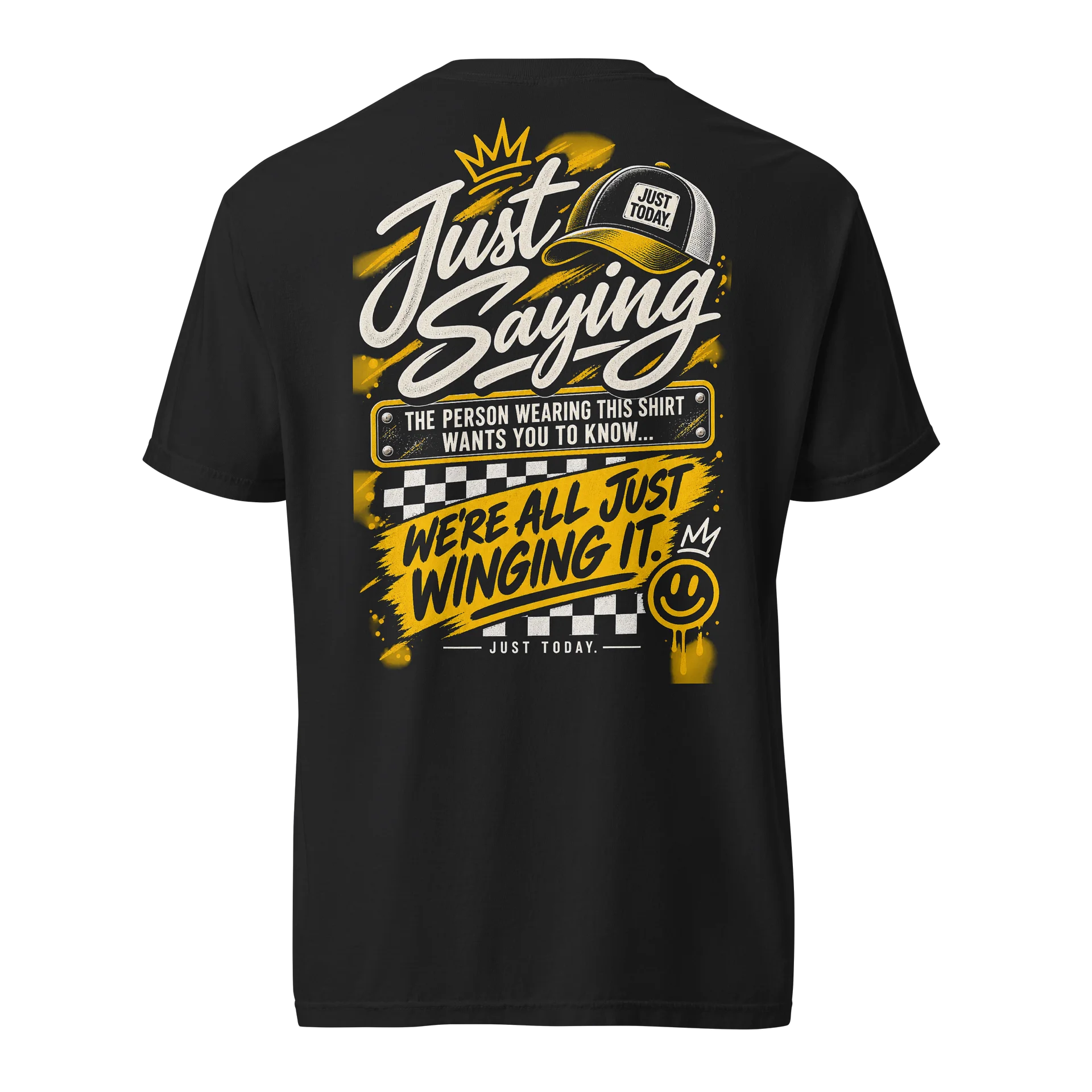 JUST SAYING #001 | We’re All Just Winging It Tee product image (1)