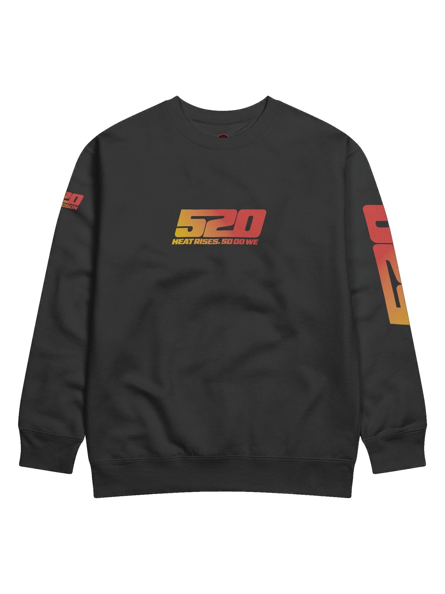 520 Heat Rises. So Do We - SWEAT product image (1)