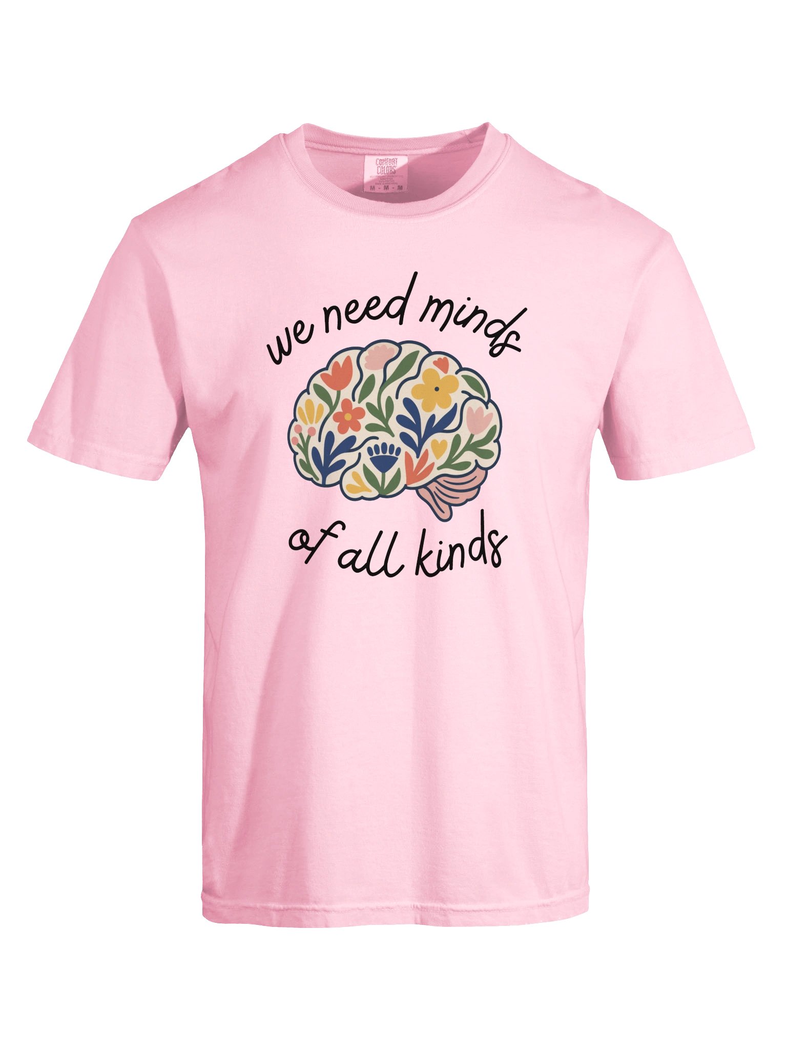 We Need Minds Of All Kinds - Floral Brain - Adult Unisex Tee product image (9)