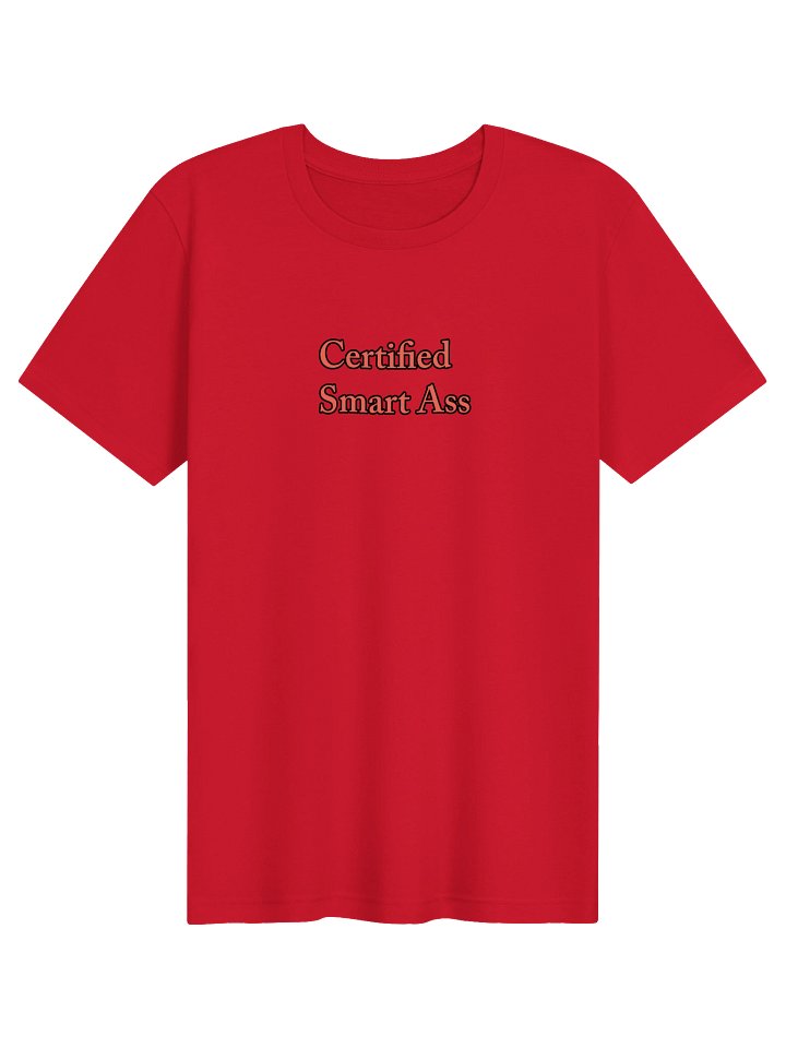 Certified Smart Ass T Shirt product image (31)