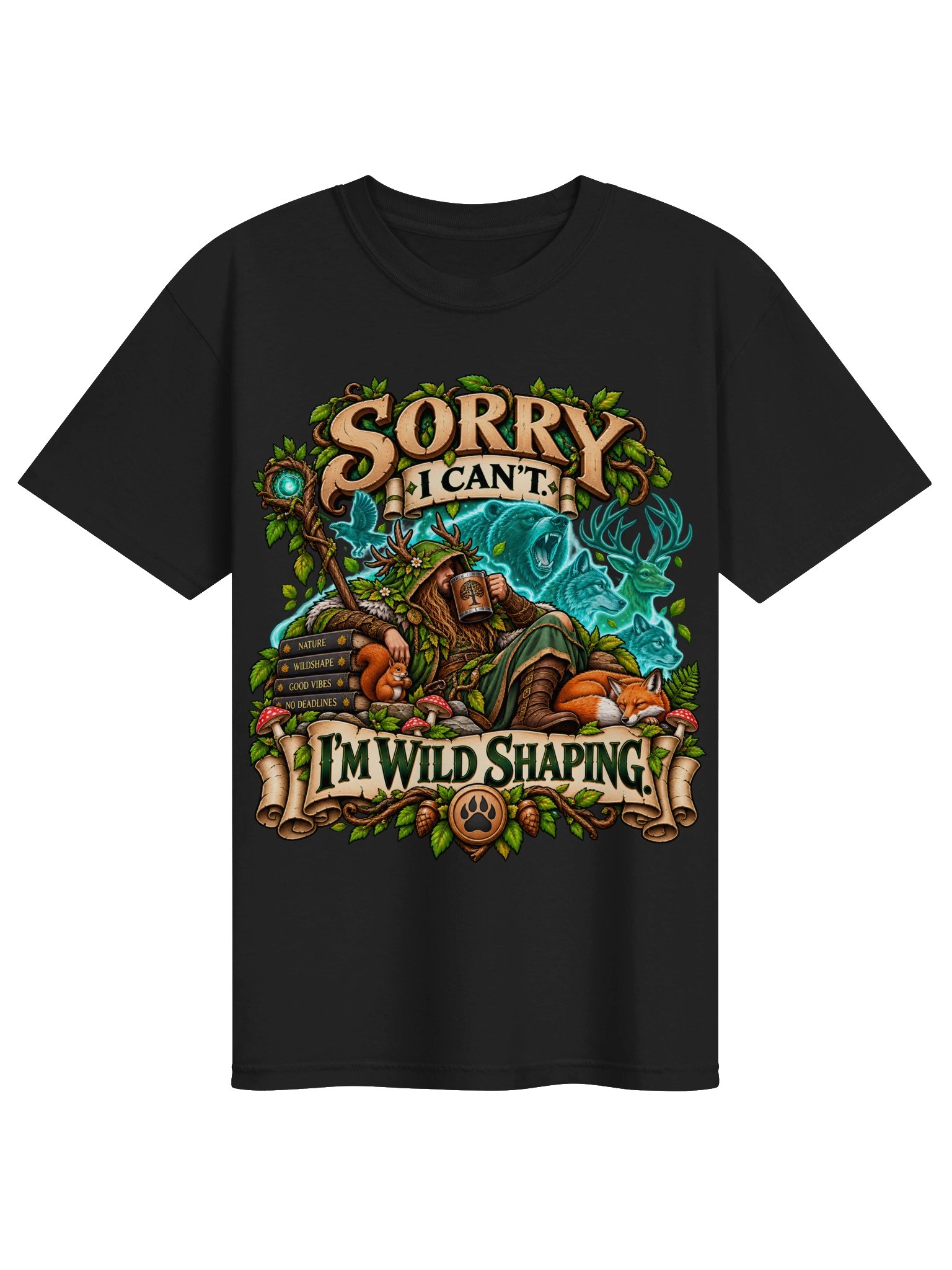 Sorry, I Can’t — I’m Wild Shaping product image (2)