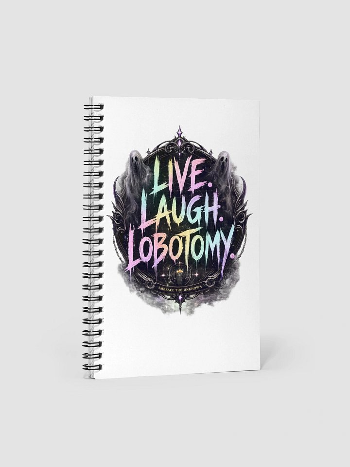 Live Laugh Lobotomy Notebook product image (1)