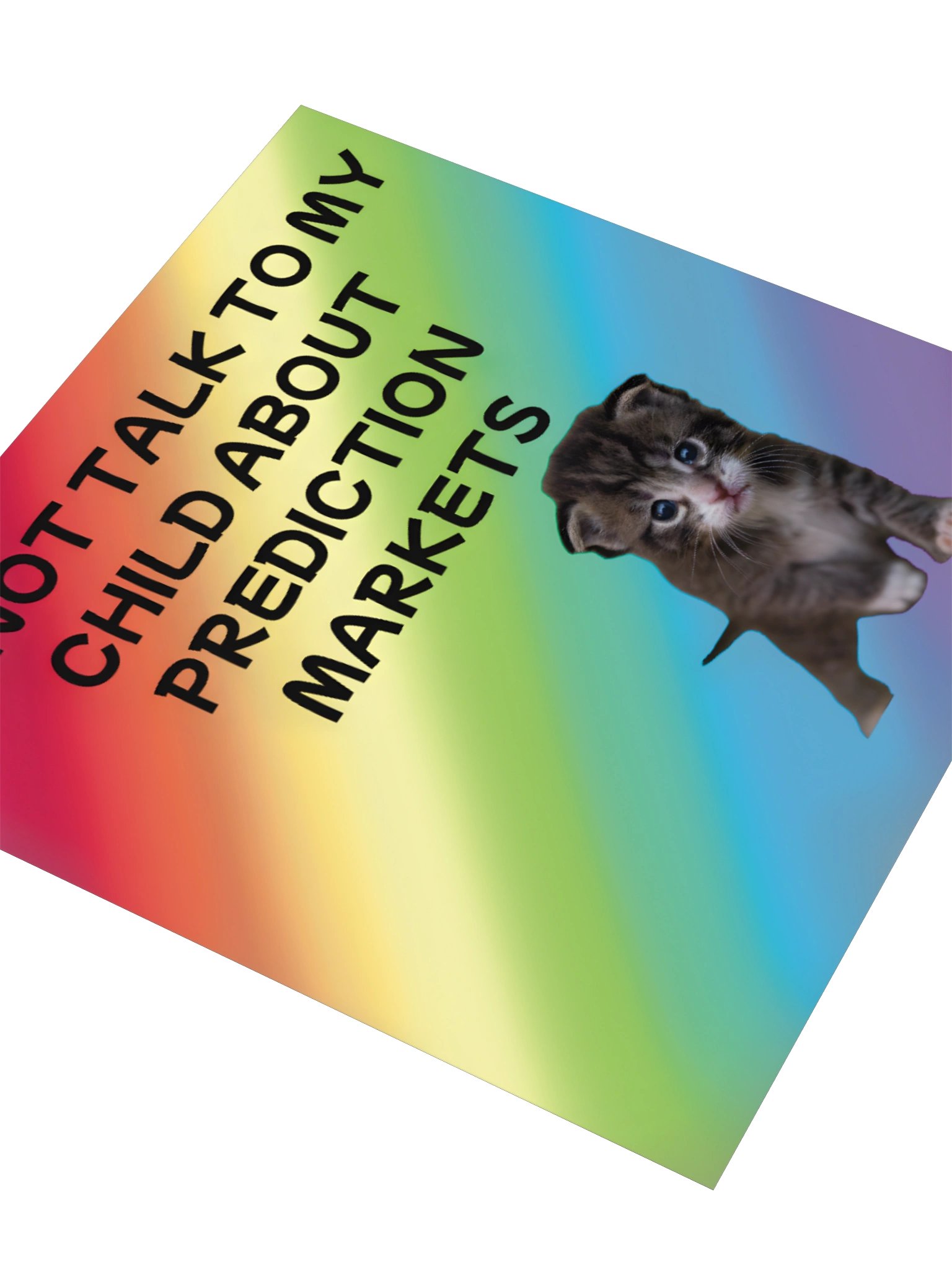 Do Not Talk to My Child About Prediction Markets Sticker product image (9)
