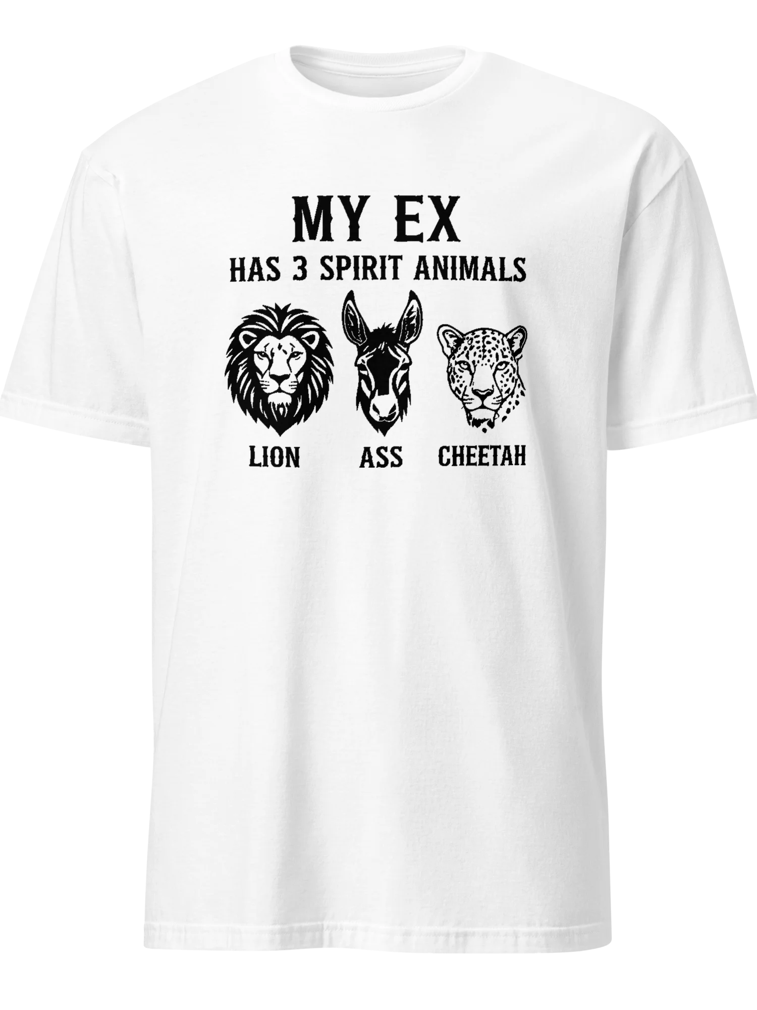 My Ex Has 3 Spirit Animals Shirt – Funny Lyin’ Ass Cheetah Tee product image (9)