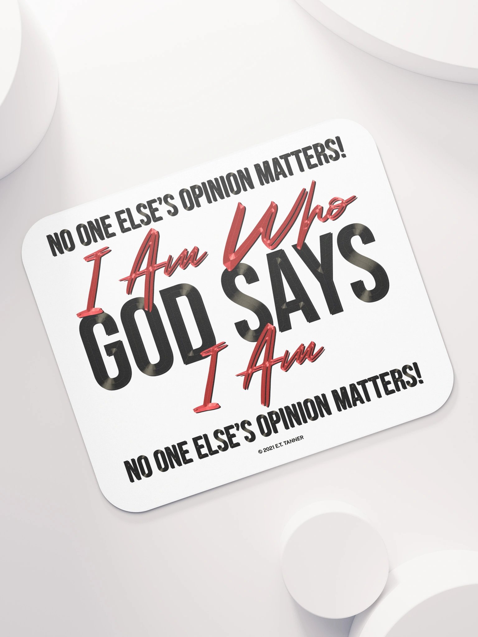 I Am Who God Says I Am, Mouse Pad BV product image (7)