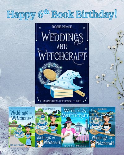 Happy 6th book birthday to Weddings and Witchcraft, book 3 in the Mixing Up Magic series!

Wedding bells are ready to ring in...