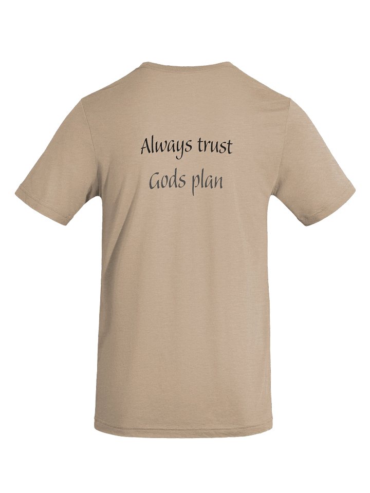 Trust Gods plan T-Shirt product image (2)