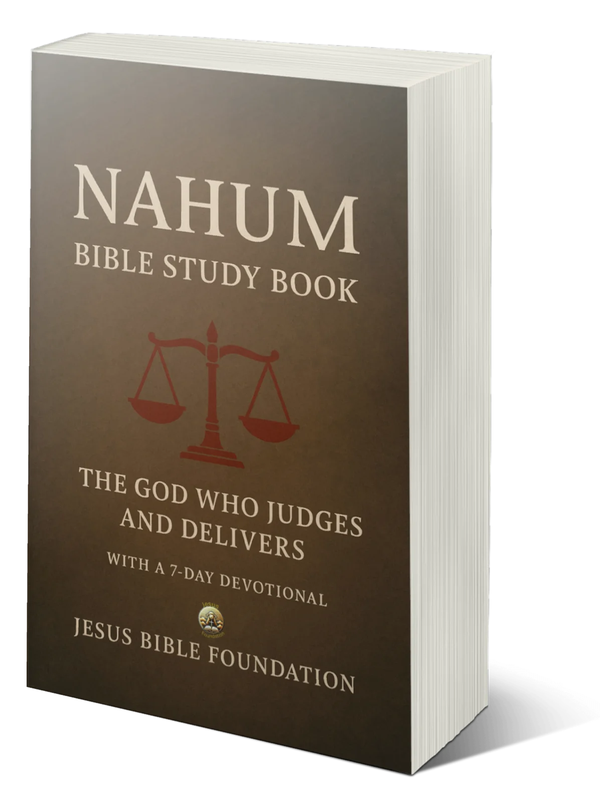 Nahum Bible Study Book: Nahum Bible Study Book: The Justice of God and the Fall of the Proud With A 7 Days Devotional product image (1)