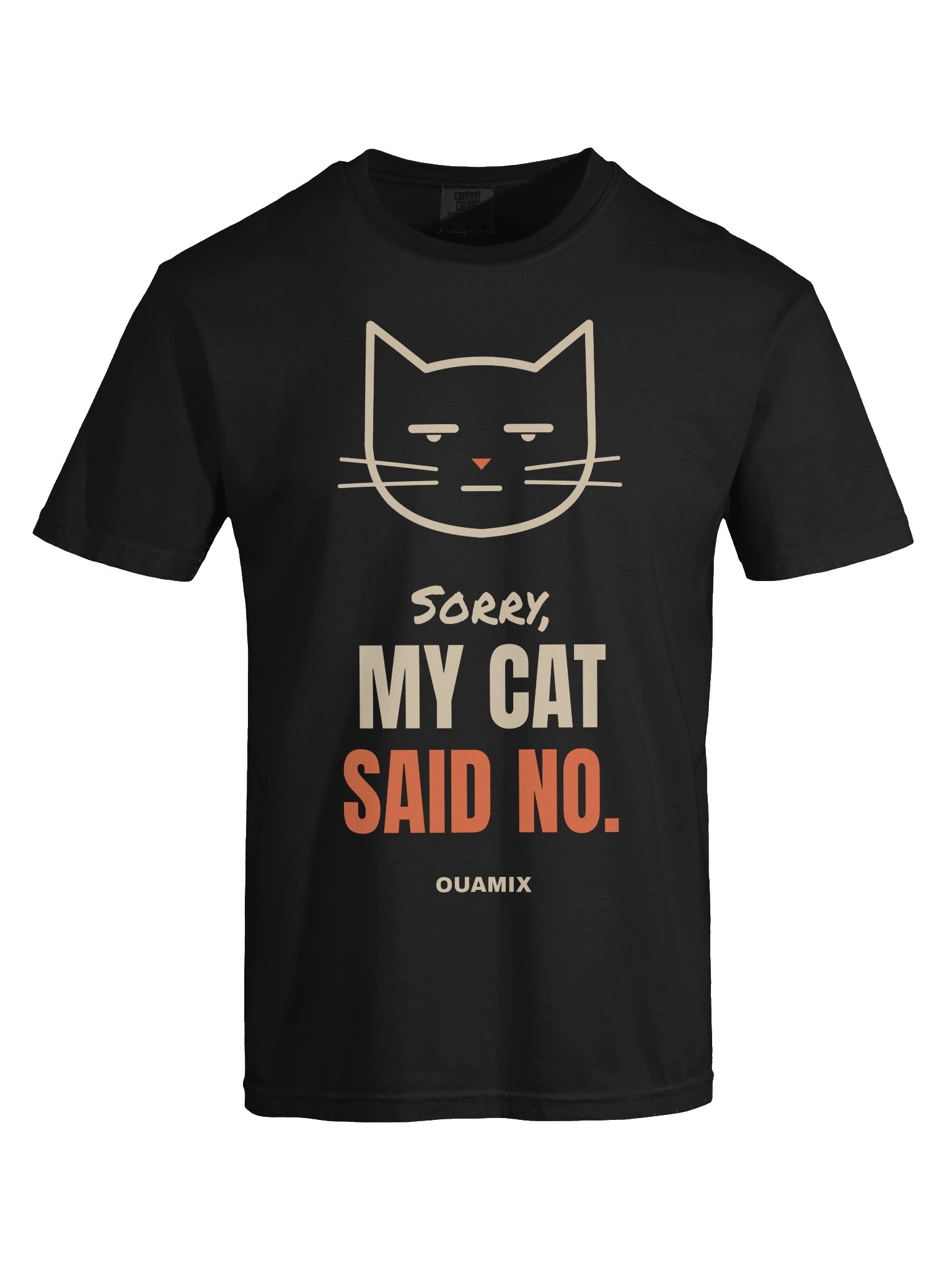 Sorry, My Cat Said No Tee product image (9)