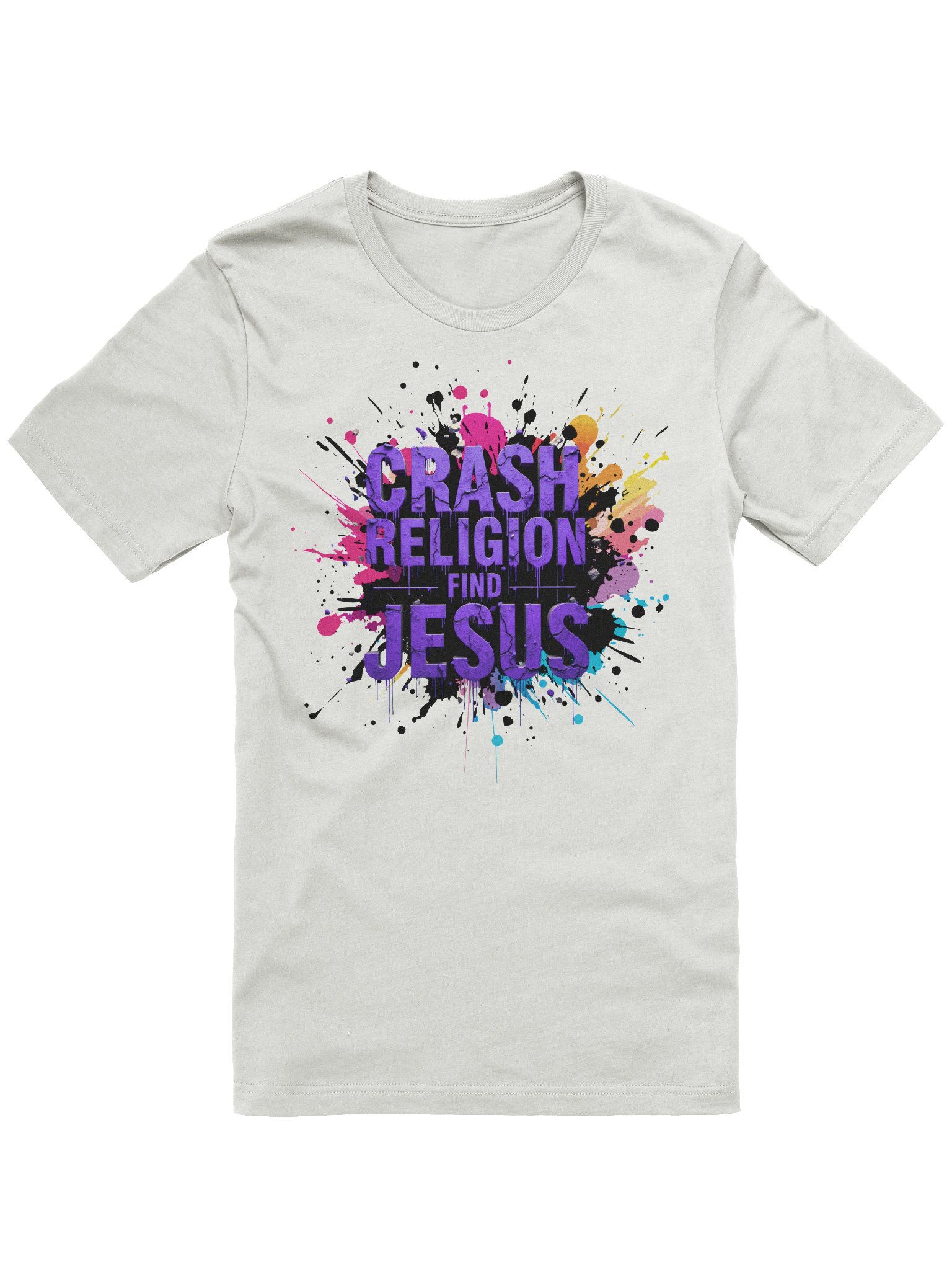 CRASH RELIGION. FIND JESUS. – GRAFFITI STATEMENT TEE product image (4)