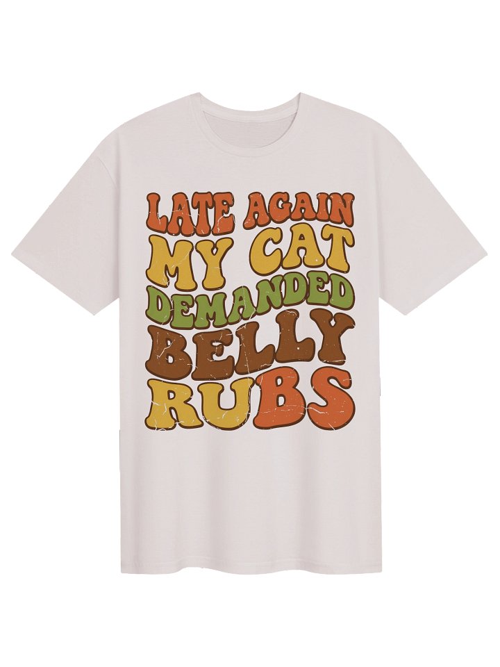 Cat Belly Rubs T-Shirt product image (8)