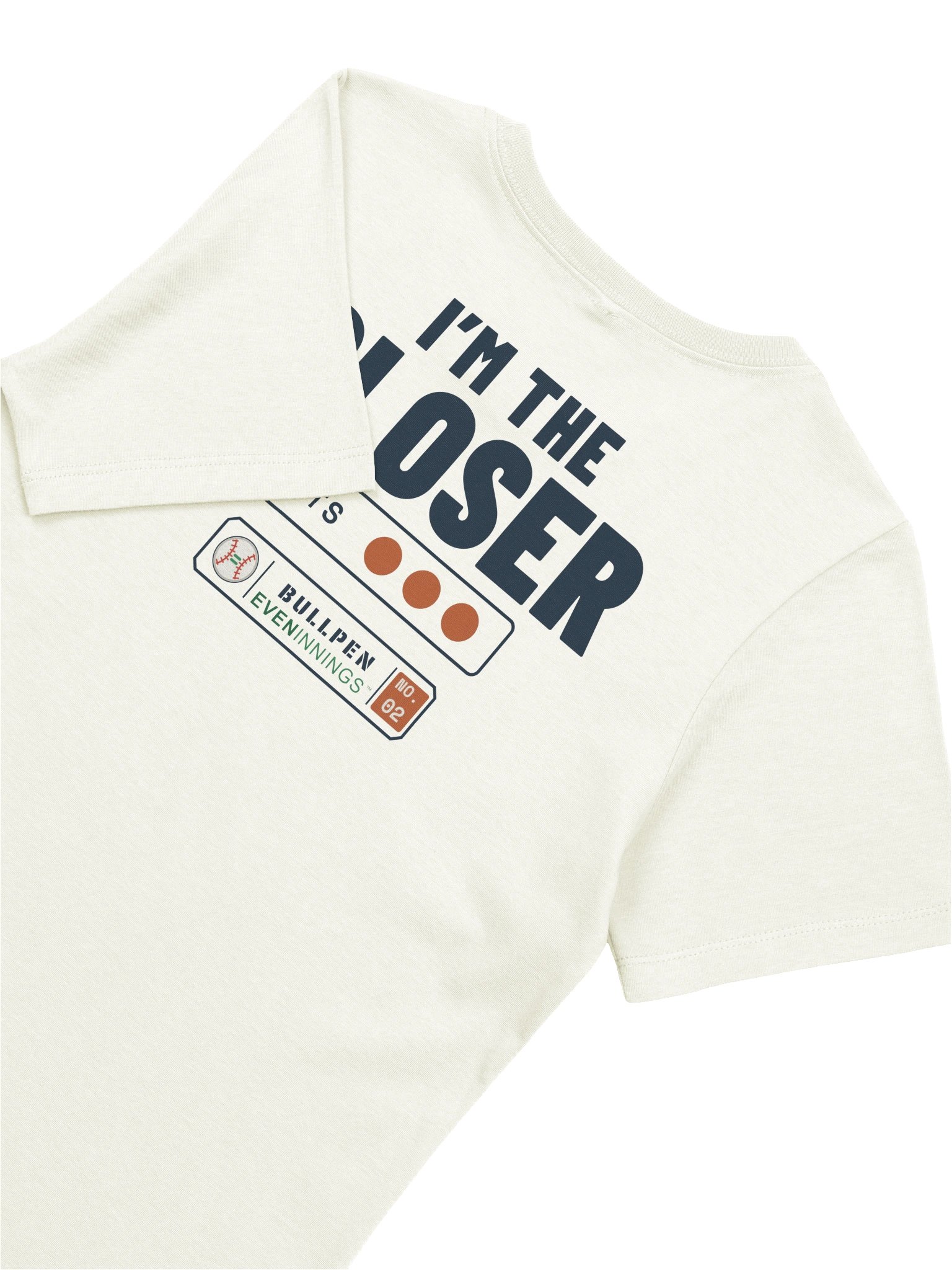 Bullpen — I'm the Closer Women's Tee product image (6)