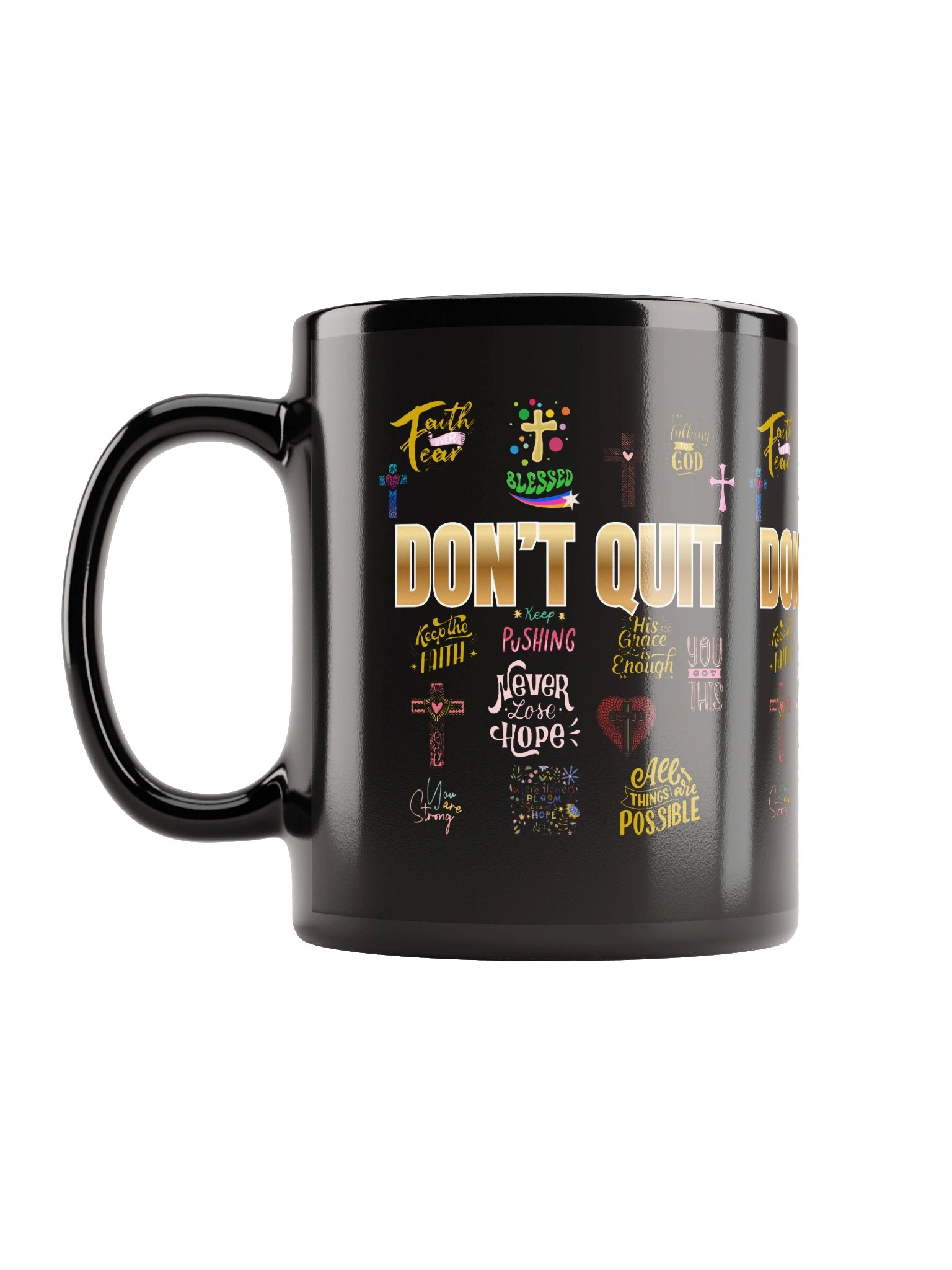 Don't Quit Inspirational Collage Black Glossy Mug product image (11)