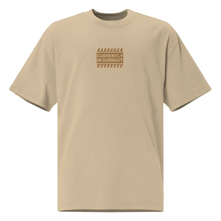 CURRENTLY IN BURNOUT (outline, brass thread) oversized faded neutral tee product image (5)