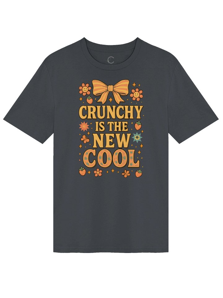 Crunchy Is The New Cool Organic T-Shirt product image (6)