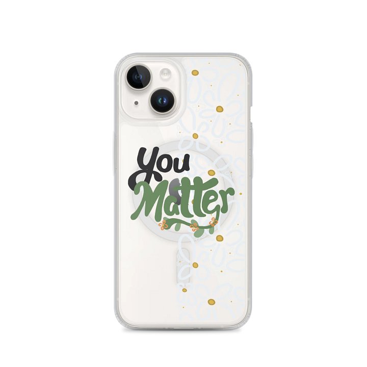 MagSafe Clear You Matter iPhone Case product image (2)