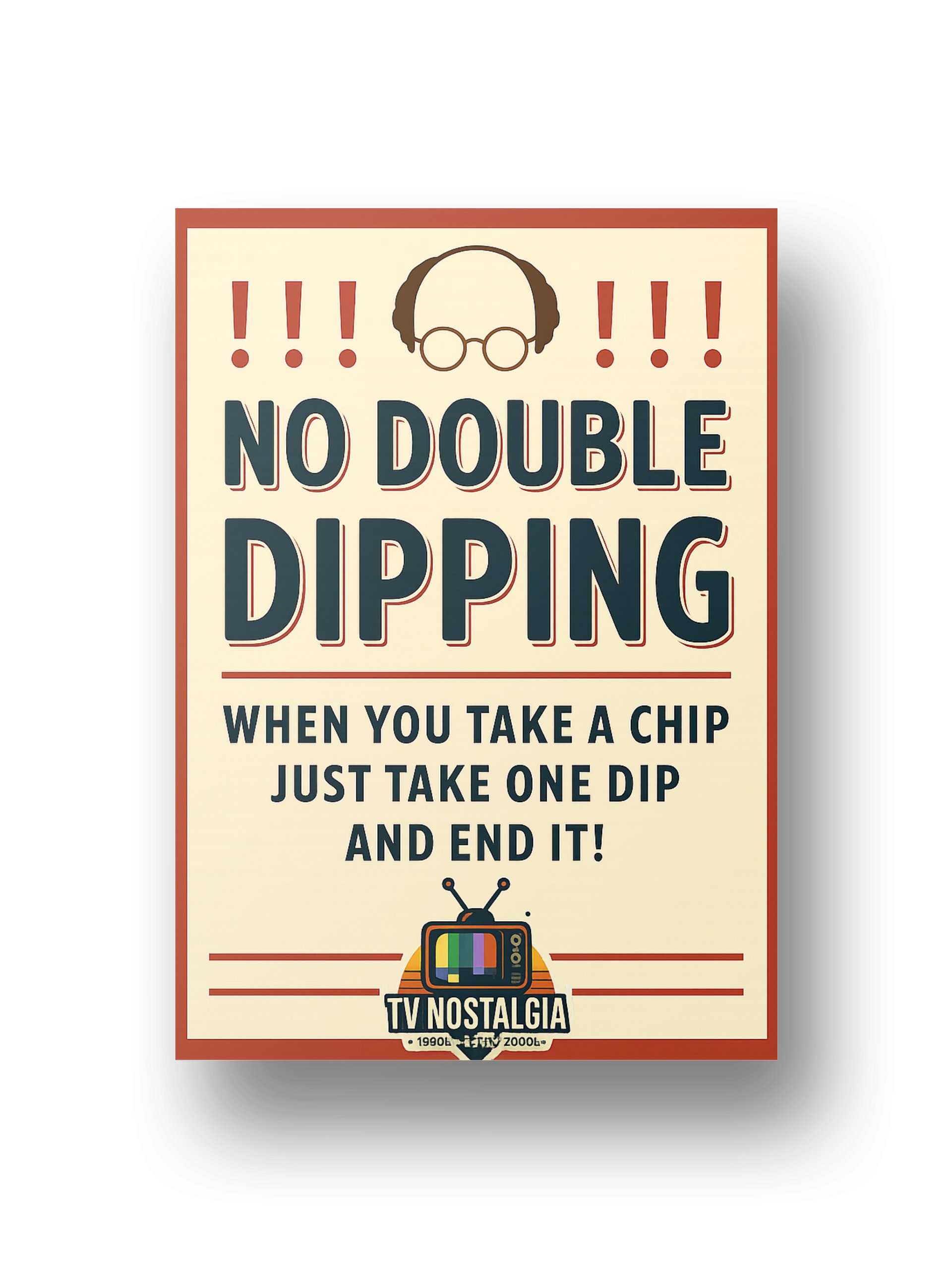 No Double Dipping Poster product image (1)