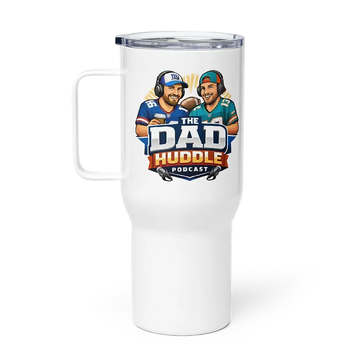The Dad Huddle Podcast Travel Mug product image (1)