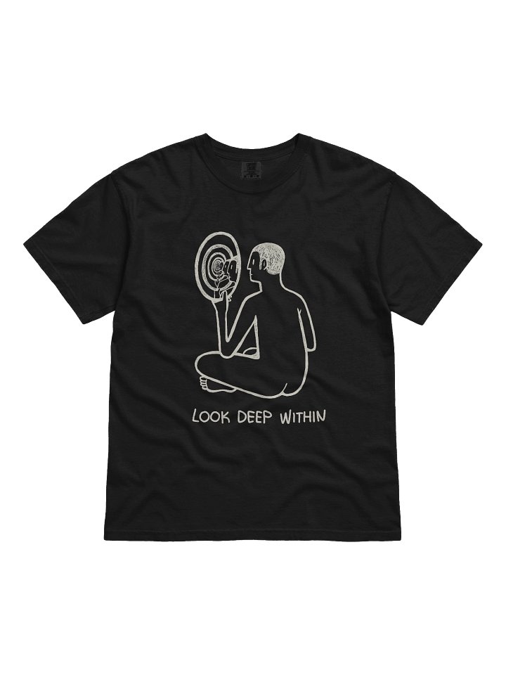Look Deep Within T-Shirt product image (1)