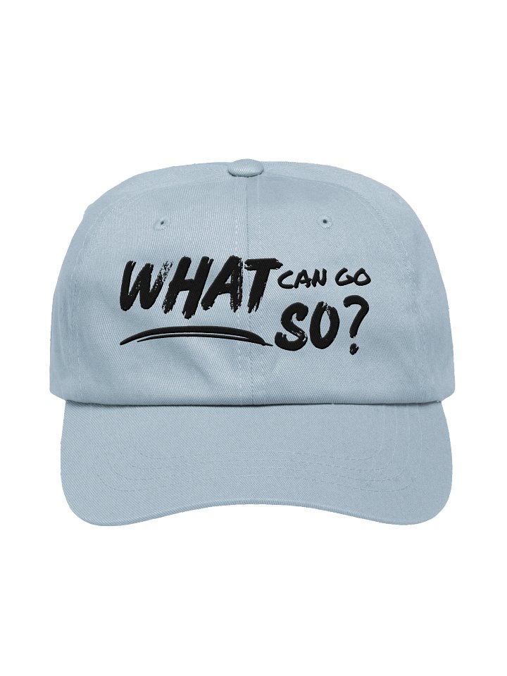 What Can Go So? Dad Hat product image (25)