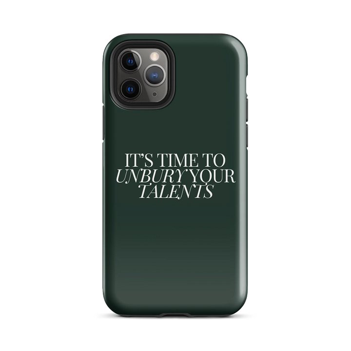 It's Time To Unbury Your Talents Tough iPhone® Case product image (2)