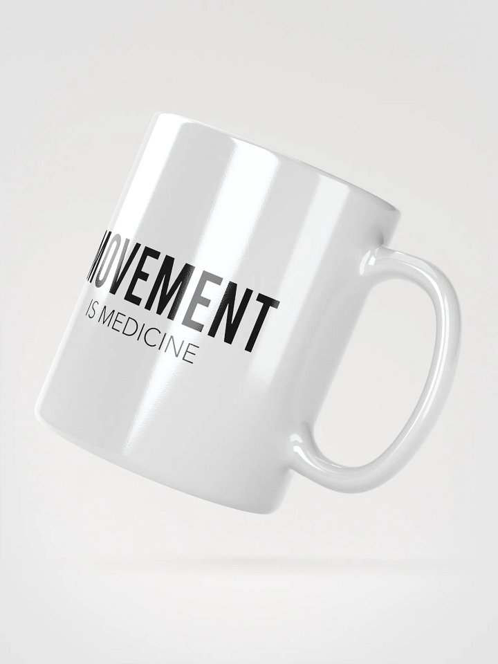 Movement is Medicine White Mug product image (4)