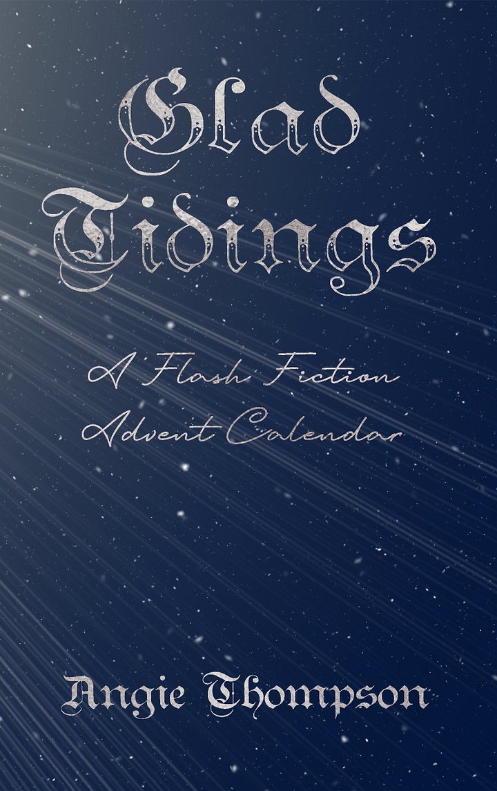Glad Tidings: A Flash Fiction Advent Calendar (Ebook) product image (1)