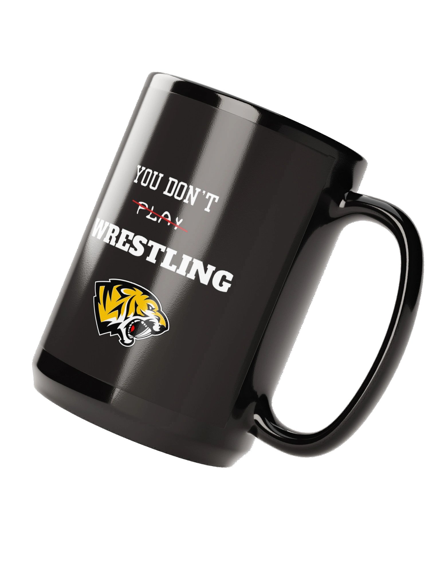 Saguaro's You Don’t Play Wrestling Black Glossy Mug product image (4)