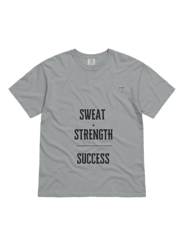 Sweat + Strength = Success T-Shirt product image (1)