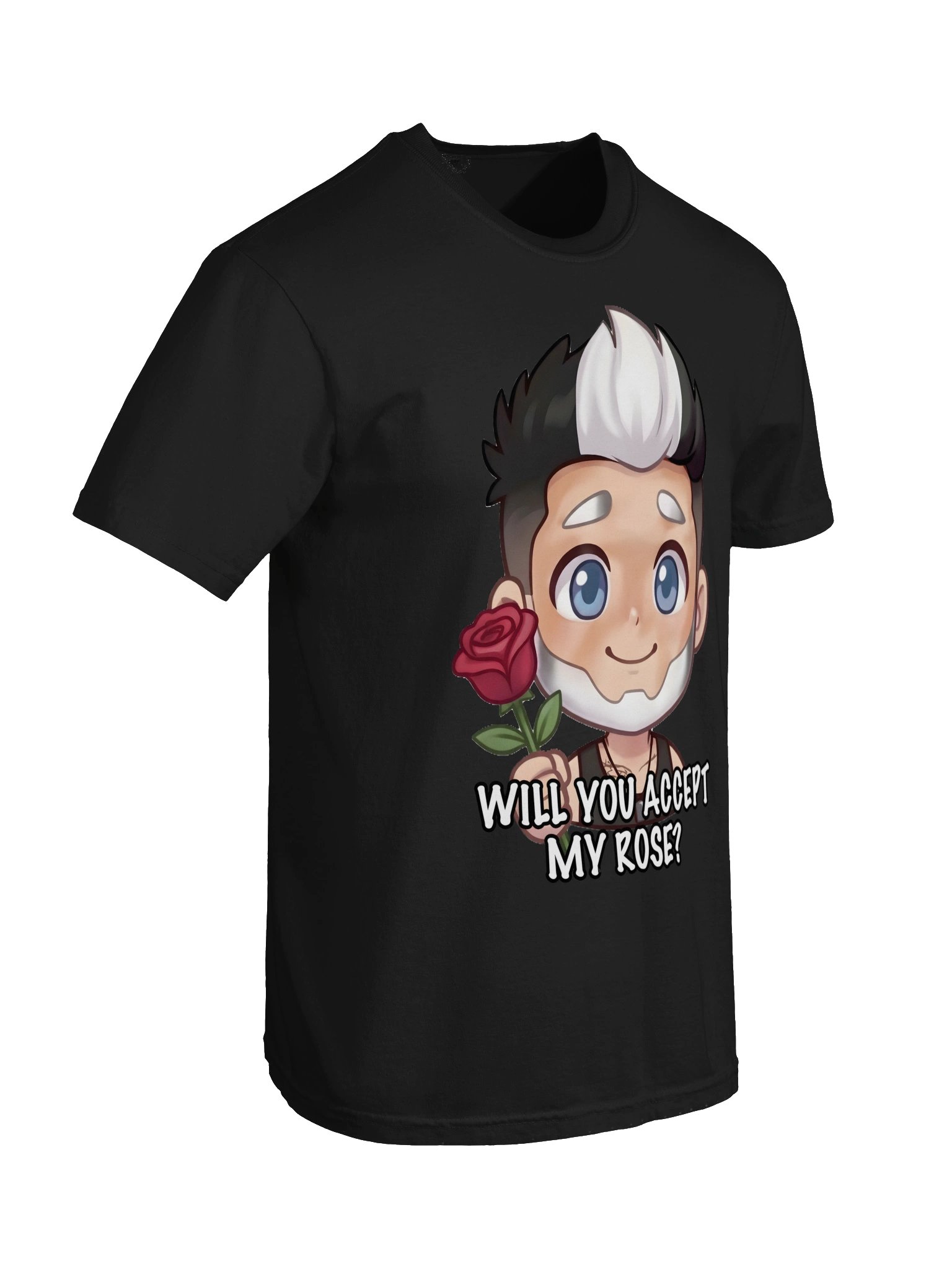 Will You Accept My Rose Tshirt product image (6)