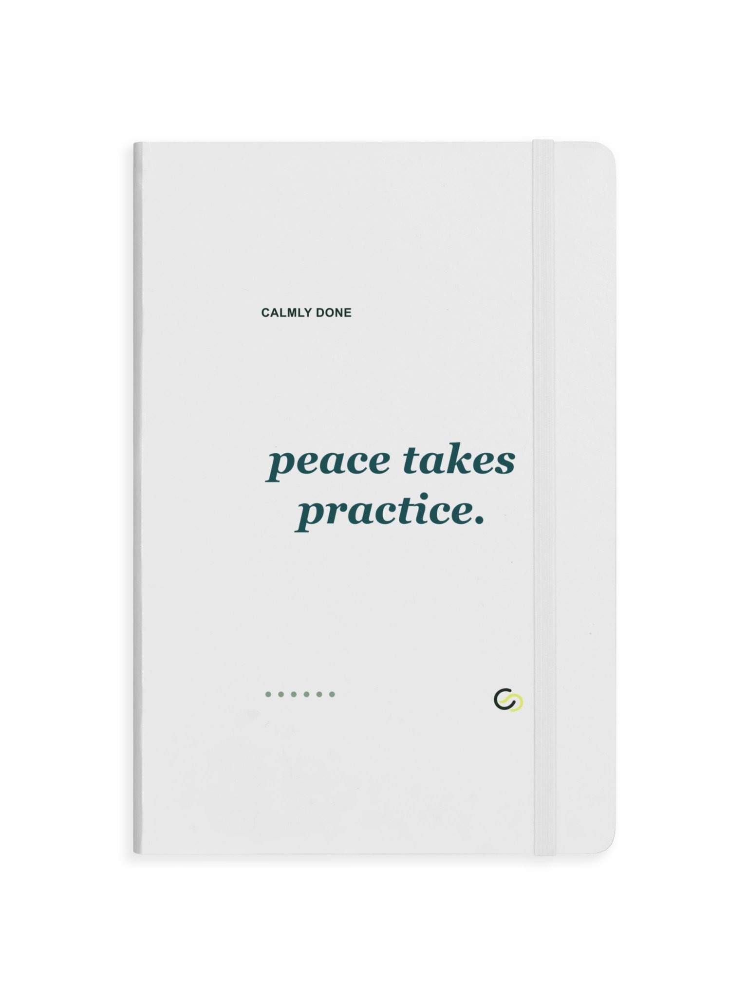 Peace Takes Practice Hardcover Notebook product image (1)