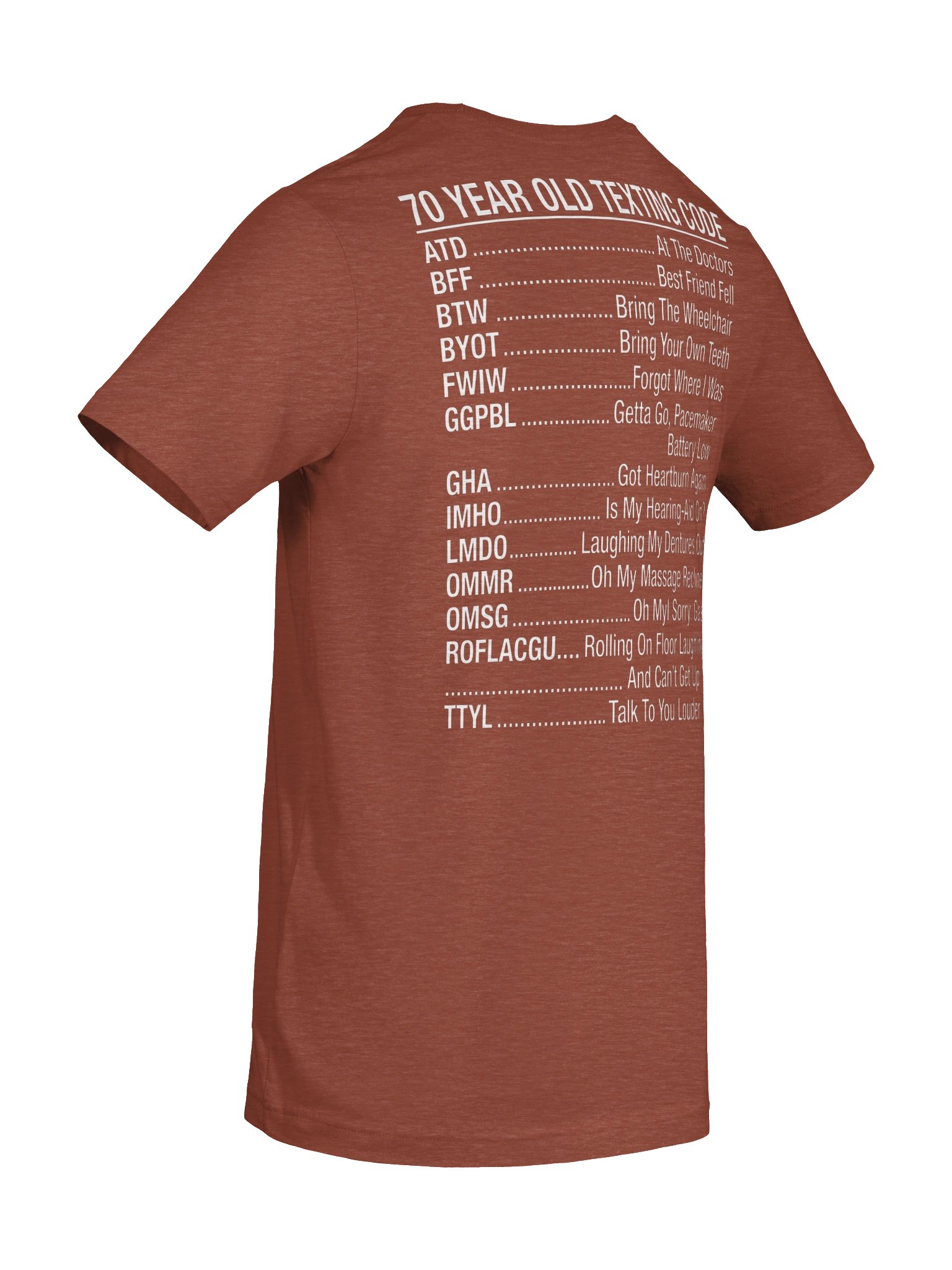 70 Year Old Texting Code T-Shirt – Funny Senior Humor Graphic Tee for Men & Women product image (5)