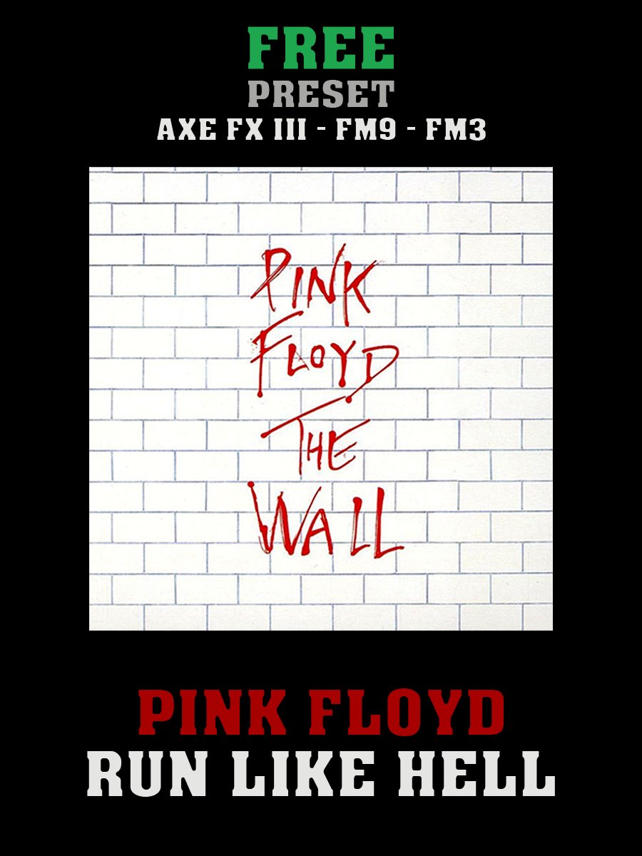 Pink Floyd - Run Like Hell | Free Preset | Axe FX III - FM9 - FM3 product image (1)