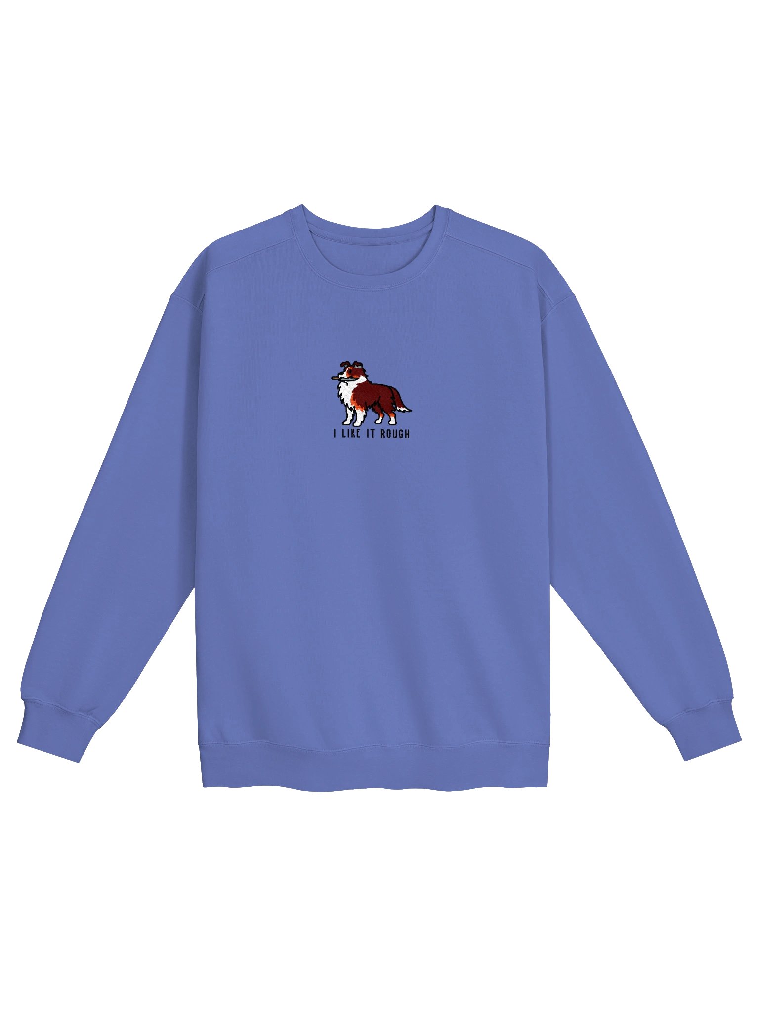 I Like It Rough Funny Chibi-Style Embroidered Premium Sweatshirt for Rough Collie(Red Tricolor) Owners product image (9)
