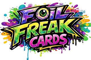Foil Freak Cards