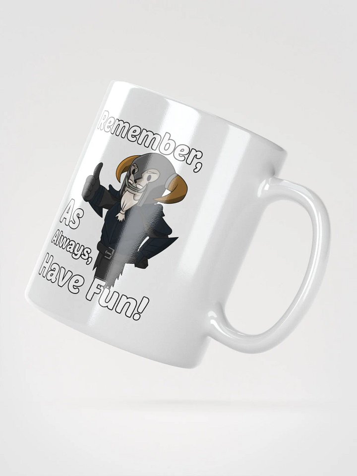 Have Fun White Mug product image (2)