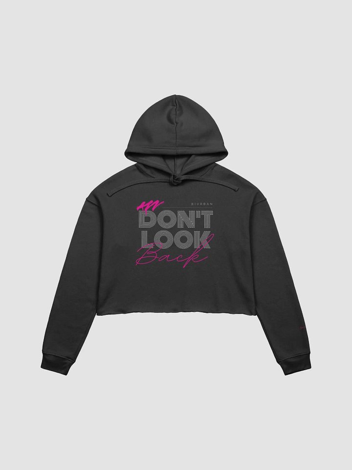 Don't Look Back Cropped Hoodie product image (2)
