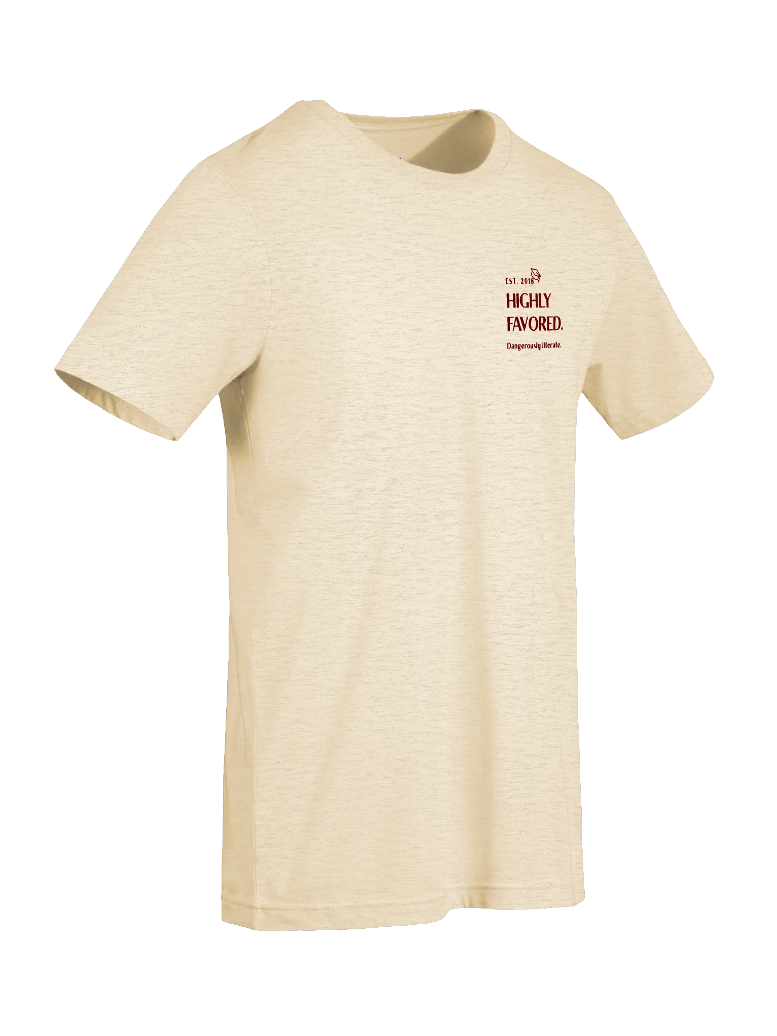 Highly Favored. Dangerously literate. Cream tee. product image (7)